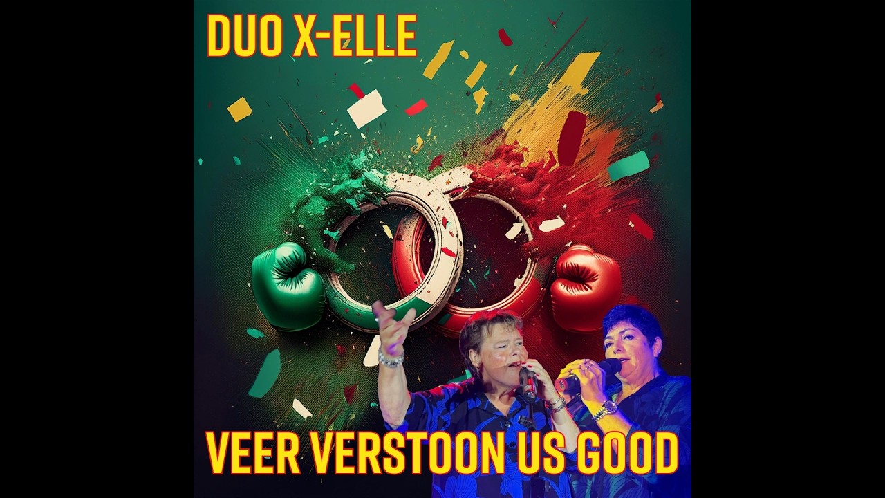 Duo X Elle veer verstoon us good  - LVK2025