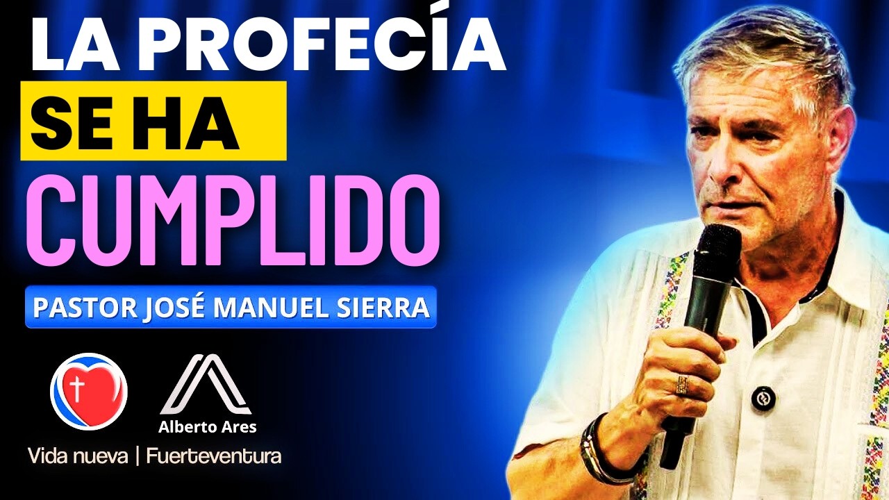 Pastor José Manuel Sierra - Israel Cegado Espiritualmente – ¿Se Ha Cumplido la Profecía?