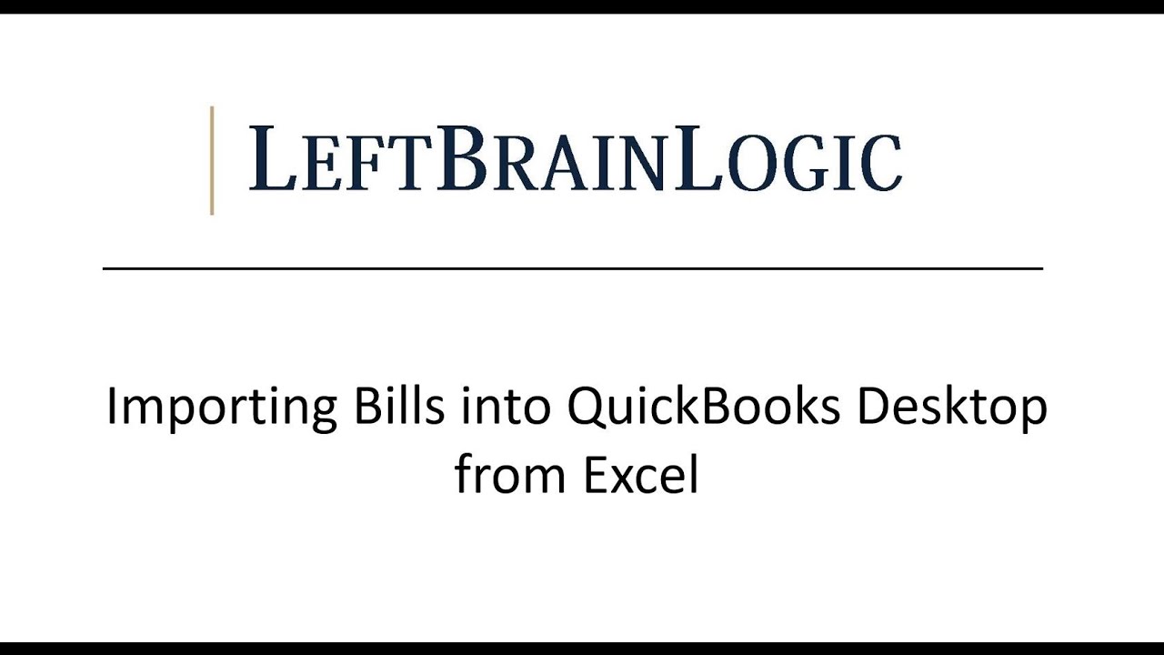 Importing Bills into QuickBooks from Excel