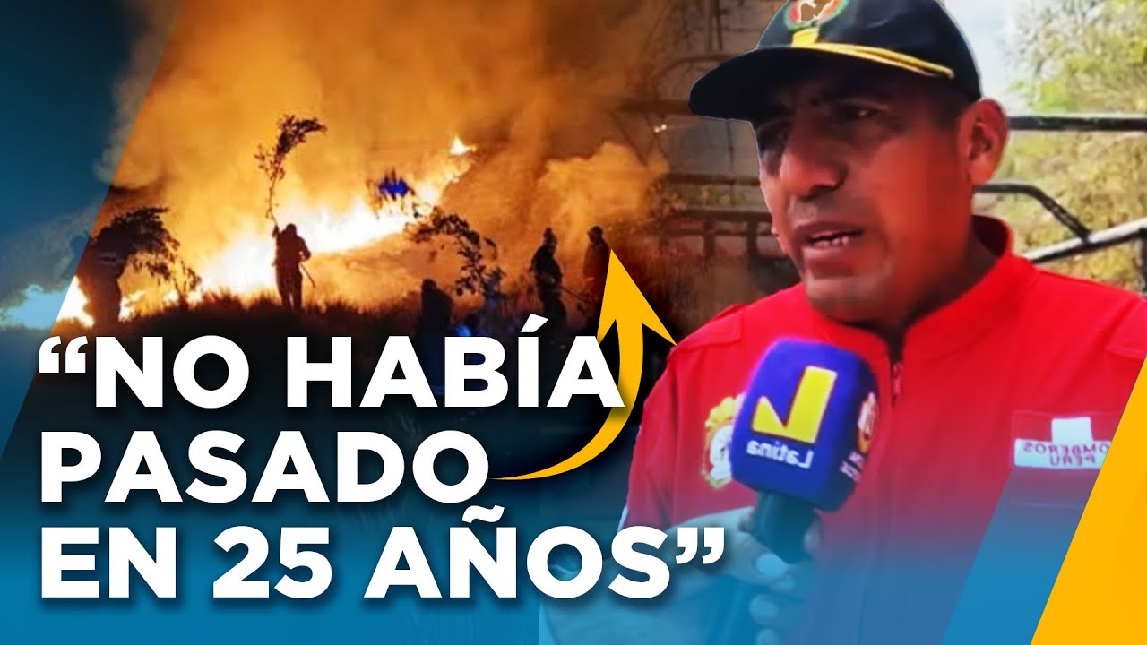 Incendios forestales en Perú: El pedido urgente de bombero en Junín a la población