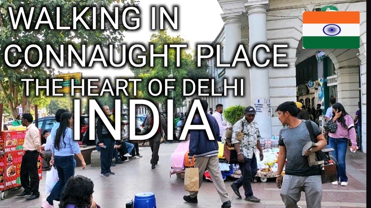 Walking in Connaught Place 🇮🇳 | The Heart ❣️ of Delhi | India | Walking Crowds | Traffics | Shops  