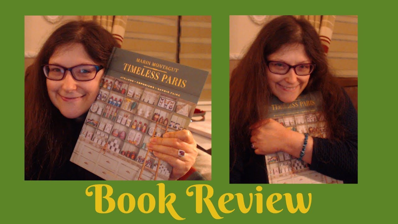 Timeless Paris by Marin Montagut Book Review