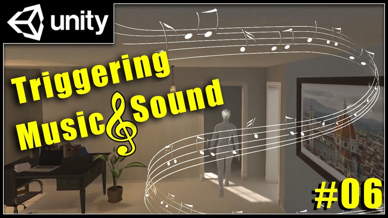 6 - Music and Sound Triggering - Playmaker / Unity Tutorial