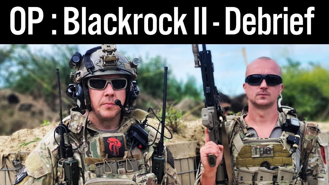 SEO : OP BlackRock II - Debrief ( Milsim Event )