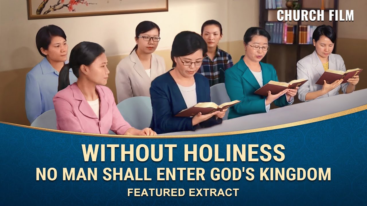 Christian Movie | Without Holiness No Man Shall Enter God's Kingdom (Highlights)