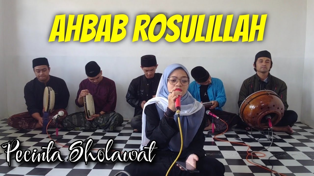 AHBAB ROSULILLAH ~ SHOLAWAT COVER || PECINTA SHOLAWAT