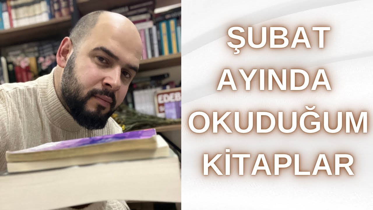 Şubat 2024 Okumalarım l Kitap Önerileri