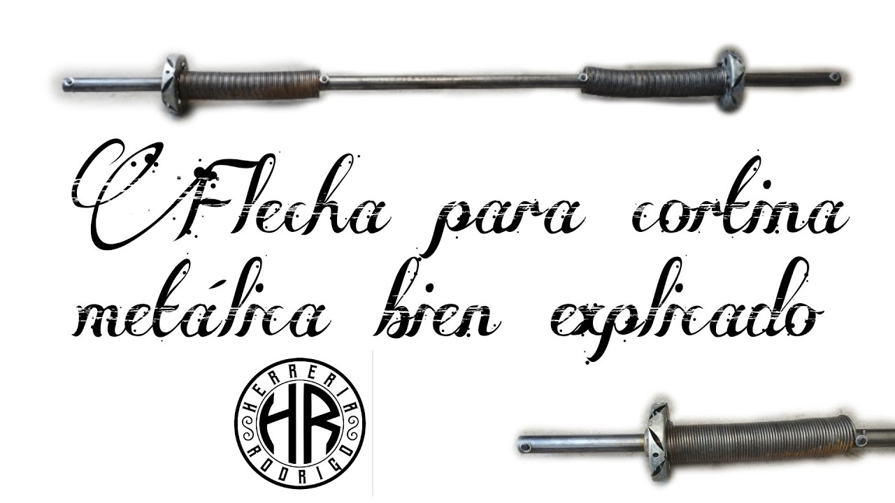 Flecha para cortina metálica (Bien explicado)