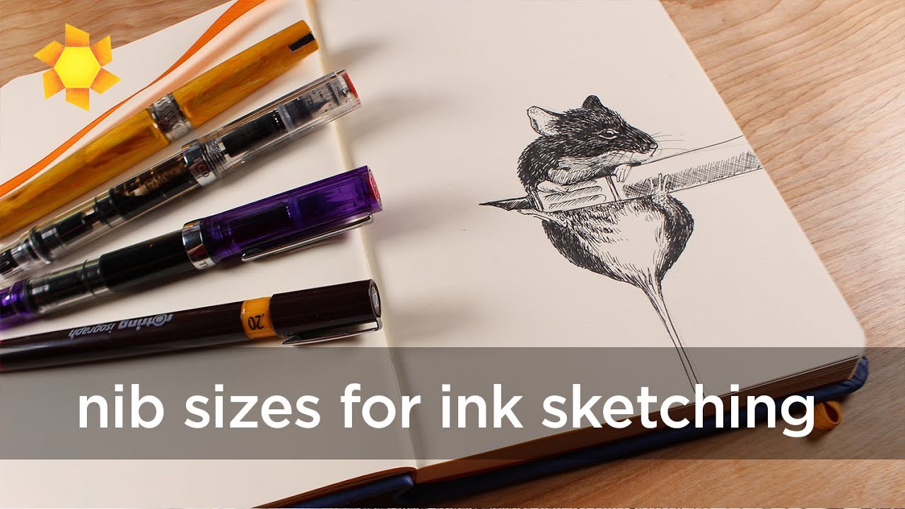 Nib sizes for pen and ink sketching
