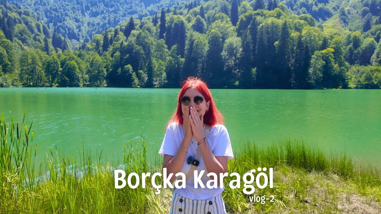 burası nasıl böyle doğal kalmış şaşırdım | Borçka Karagöl Vlog | Artvin'de 2. günümüz