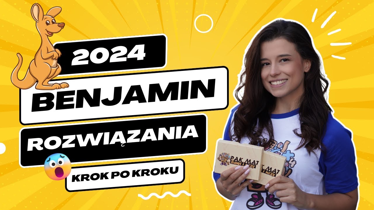 KANGUR Benjamin 2024 (5/6klasa) - ROZWIĄZANIA