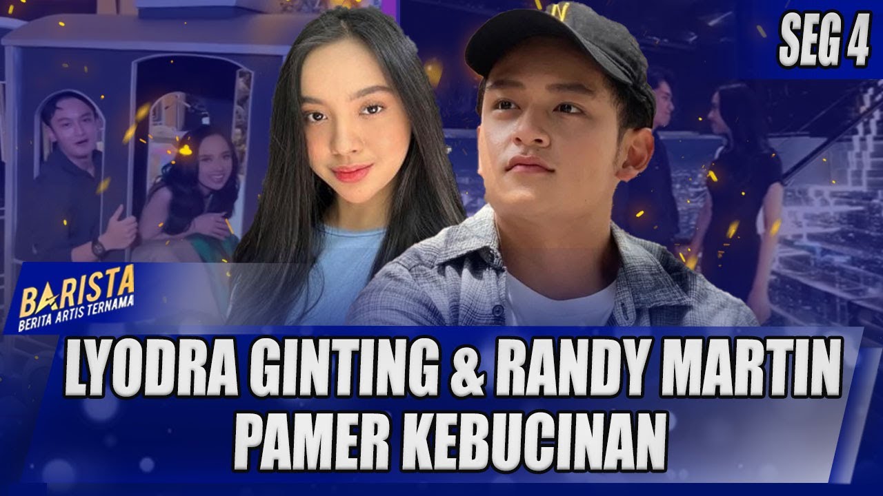 BARU 3 BULAN, LYODRA GINTING & RANDY MARTIN PAMER KEBUCINAN | BARISTA