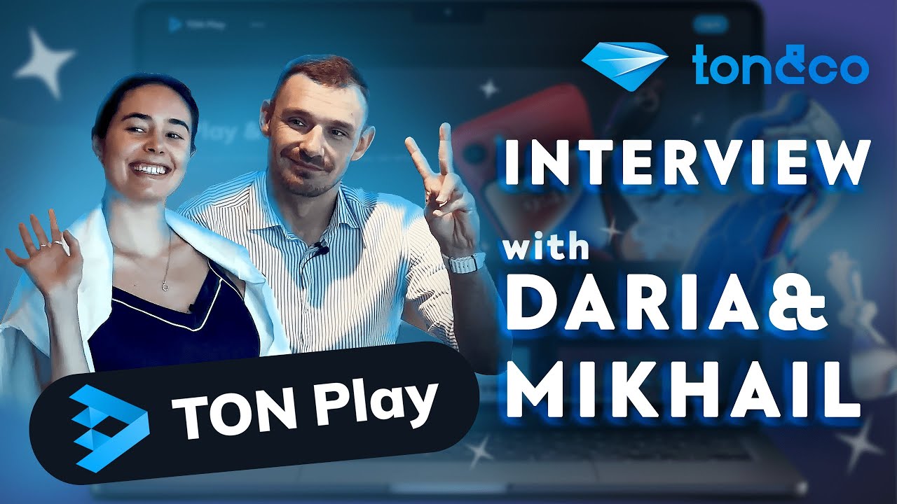 INTERVIEW WITH TON PLAY | Insights on GameFi and Blockchain Integration | Ton&Co