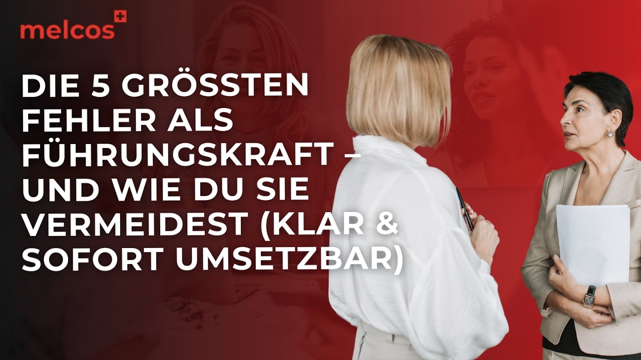 Die 5 grössten Fehler als Führungskraft