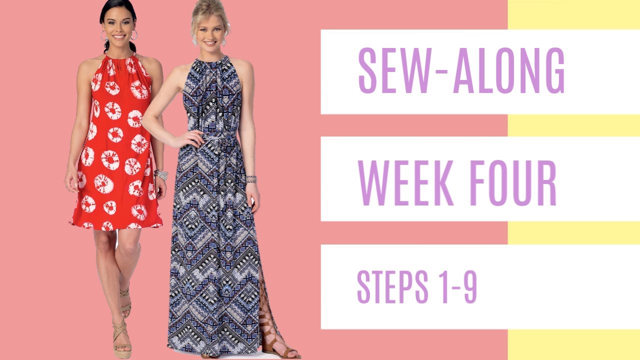 Sew-Along for Beginner Garment Sewists  |  Week Four  |  Sewing Steps 1-9 M7405