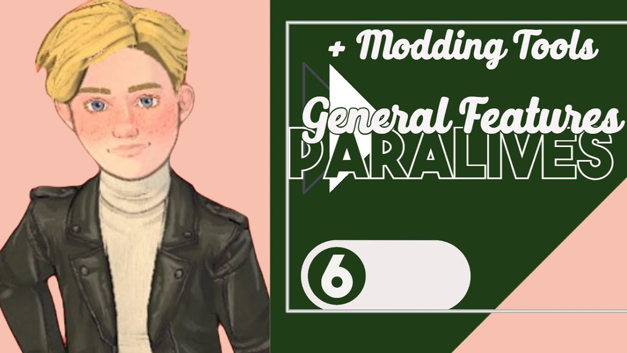 GENERAL FEATURES + MODDING TOOLS! 🪁| Paralives