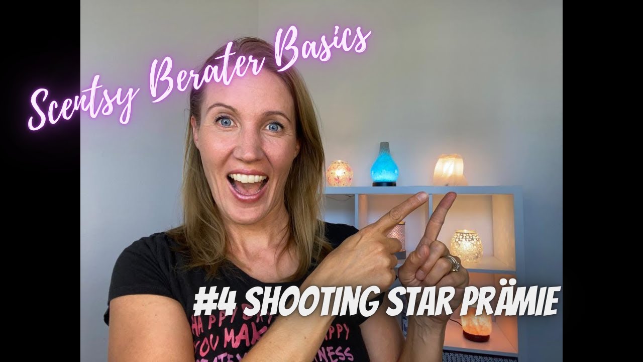 Scentsy Berater Basics No.4 - Shooting Star Prämie