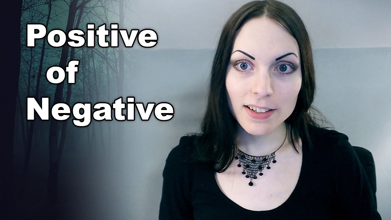 Finding the Positive in the Negative | The Positivity of Negativity
