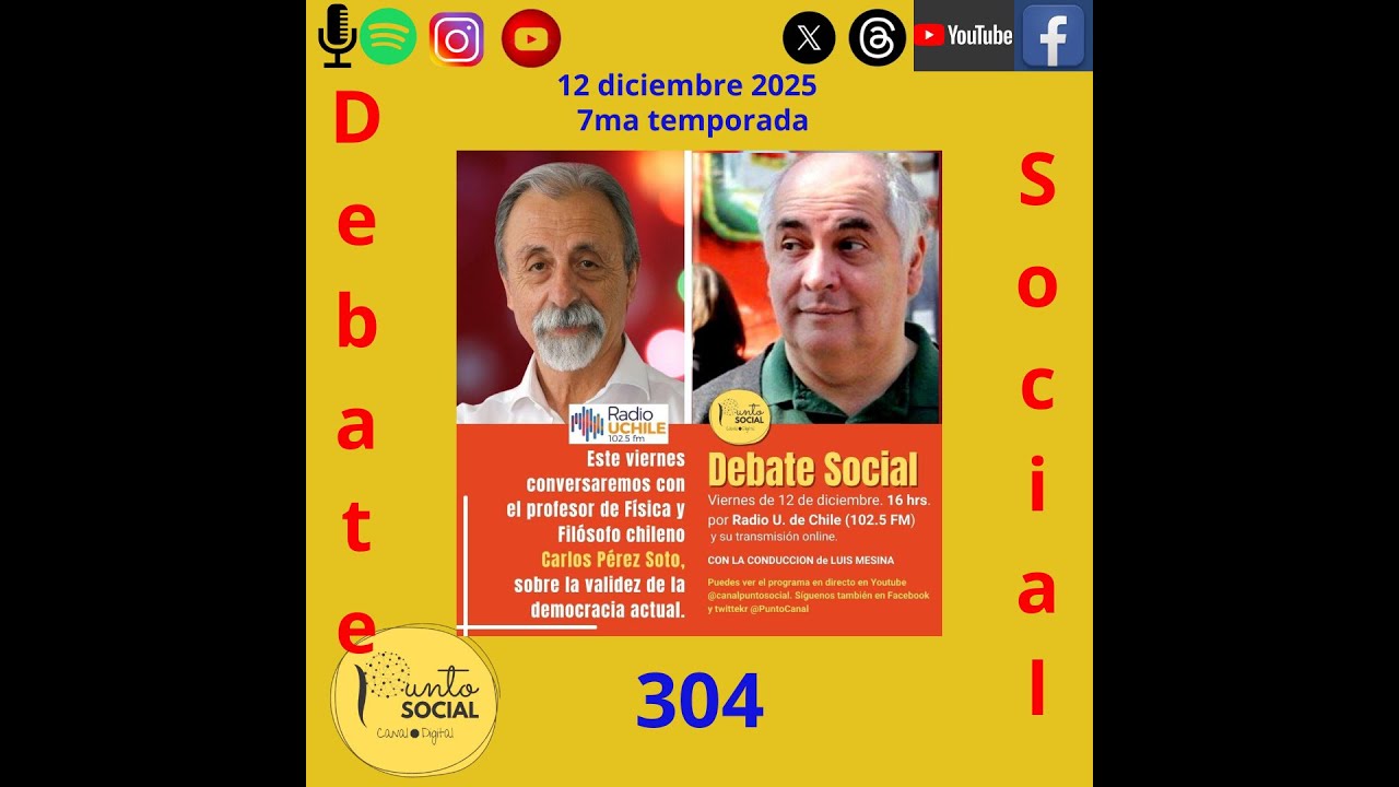 Debate Social con el filósofo Carlos Pérez Soto