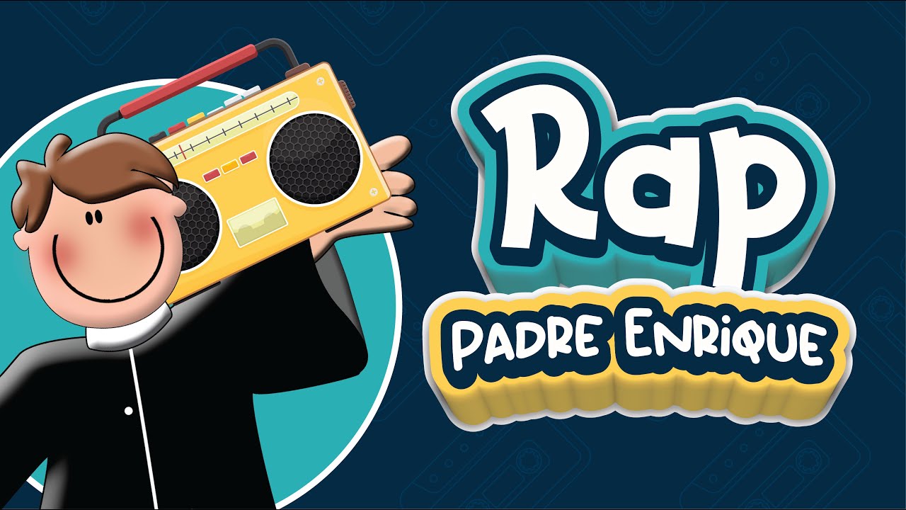 Rap del Padre Enrique