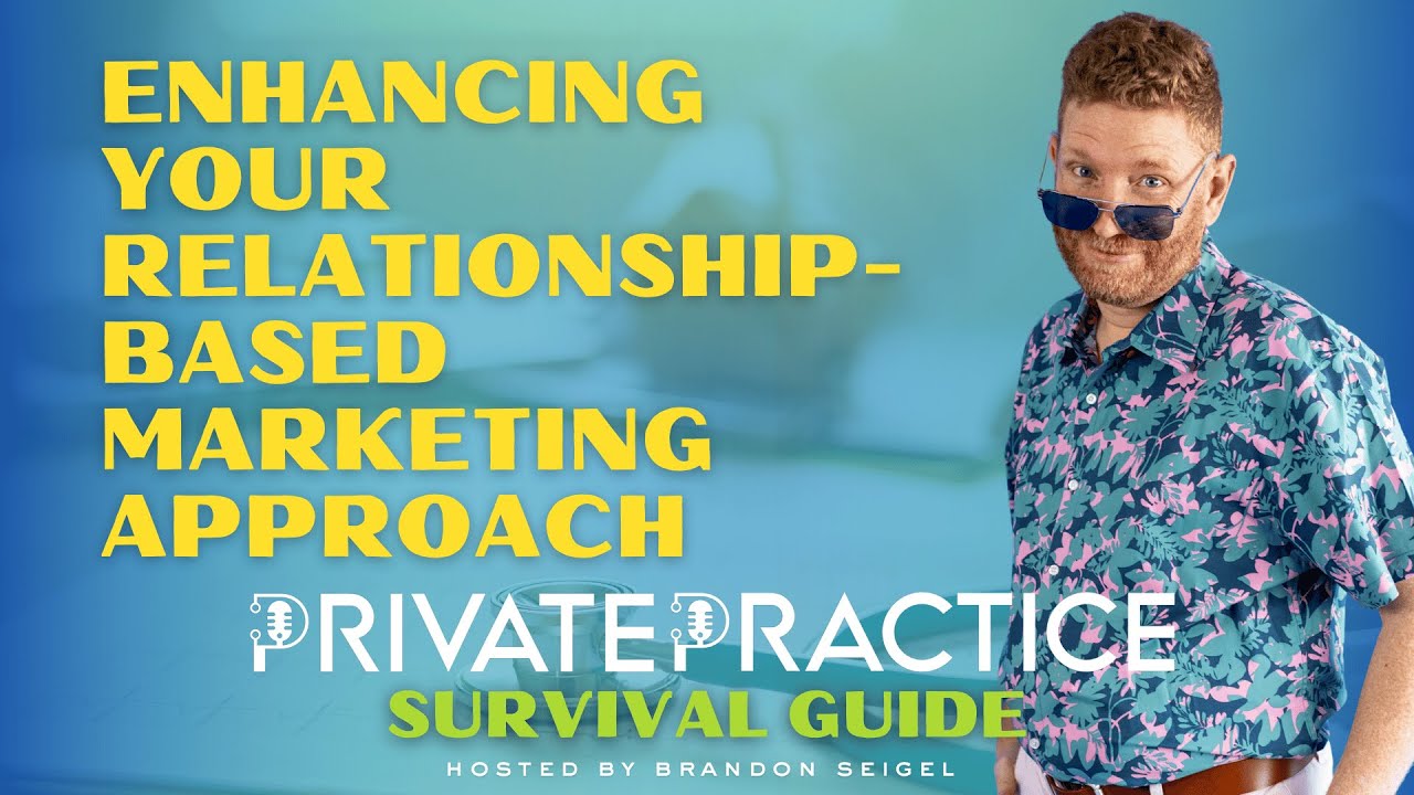 Enhancing Your Relationship-Based Marketing Approach