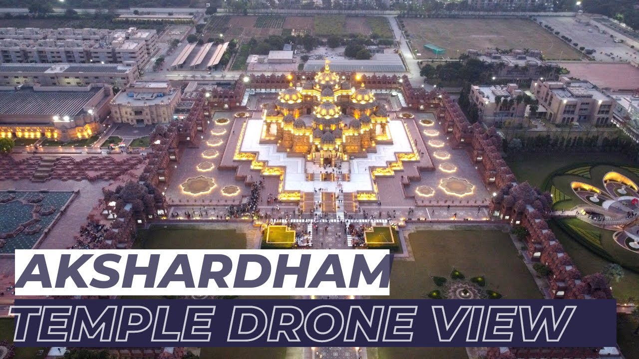 Akshardham Temple Drone View || droneshotwala #drone