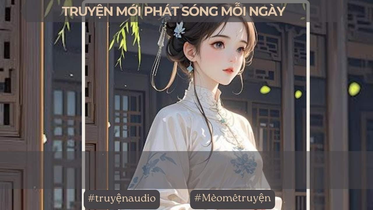 TRỌNG SINH SAU KHI CHẾT TRONG VÒNG TAY HOÀNG ĐẾ, TA ĐỔI CHỒNG VÀ TRẢ THÙ CẢ THIÊN HẠ #mèomêtruyện