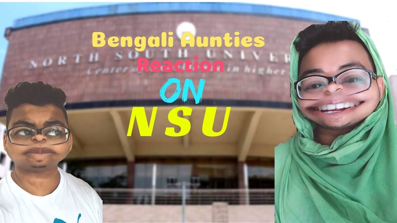 Bengali Aunties Reaction on NSU | Yellow Potato