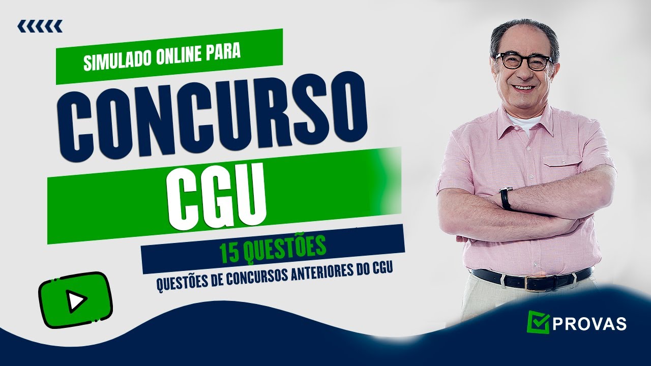 Concurso CGU 2021/2022 - Simulado Analista de Finan&ccedil;as e Controle - Quest&otilde;es de Concursos da CGU.
