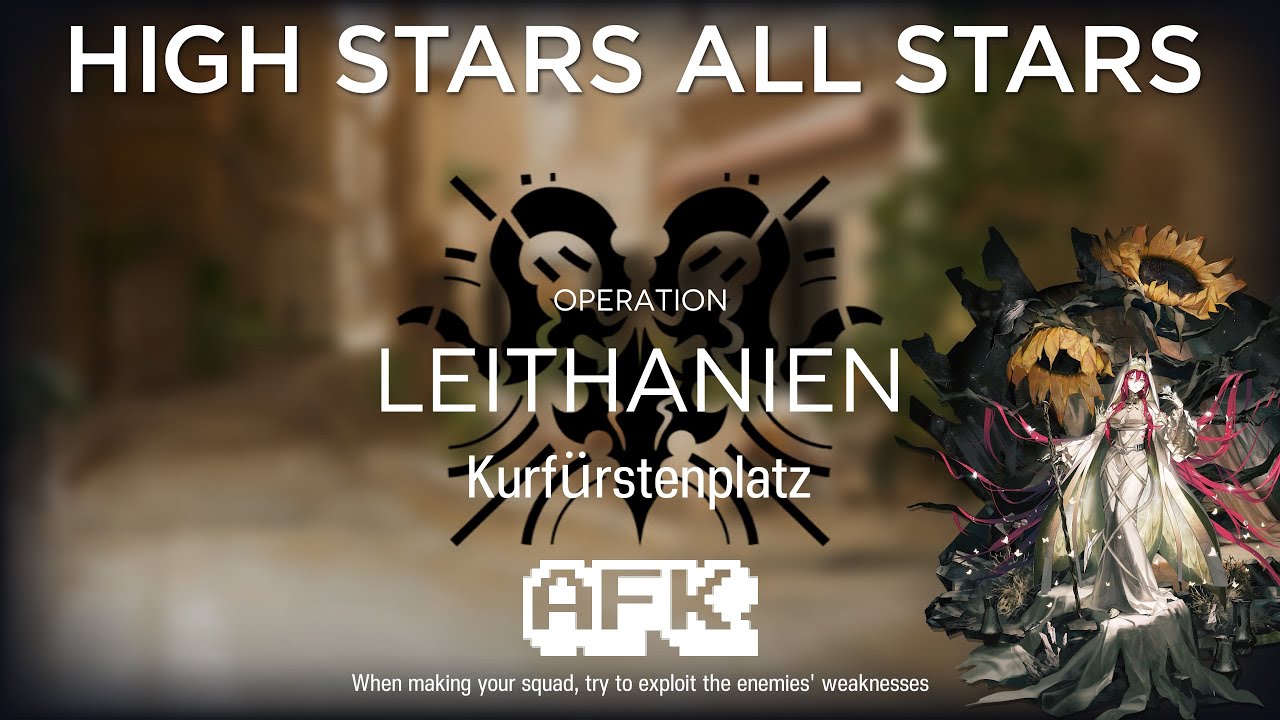 【Arknights】Kurfurstenplatz Annihilation 30 AFK Guide