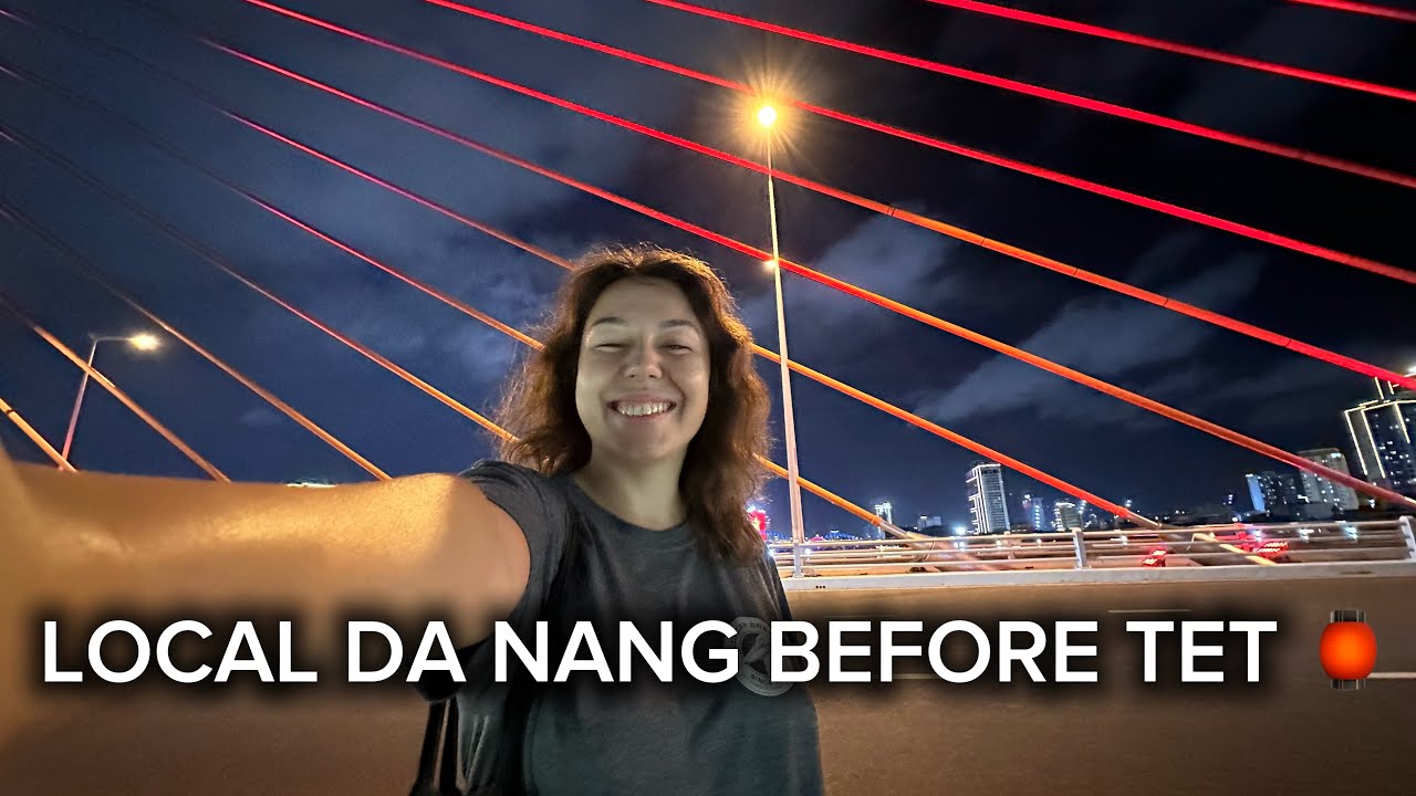 Local Streets of Da Nang Before Tet 🏮 Night Walk, Markets & Dragon Bridge Preparations