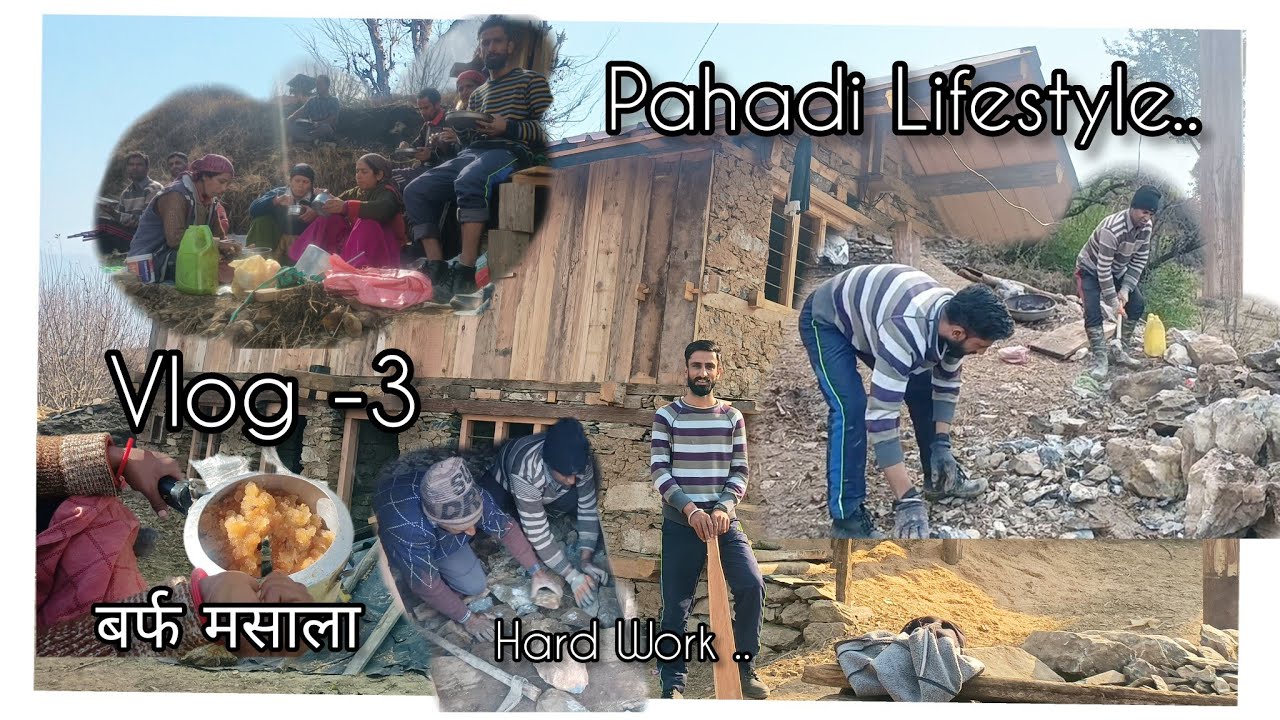 Vlog-3, Pahadi life Style!! Snow Masala!! Koti Kanasar 💖✨🤟