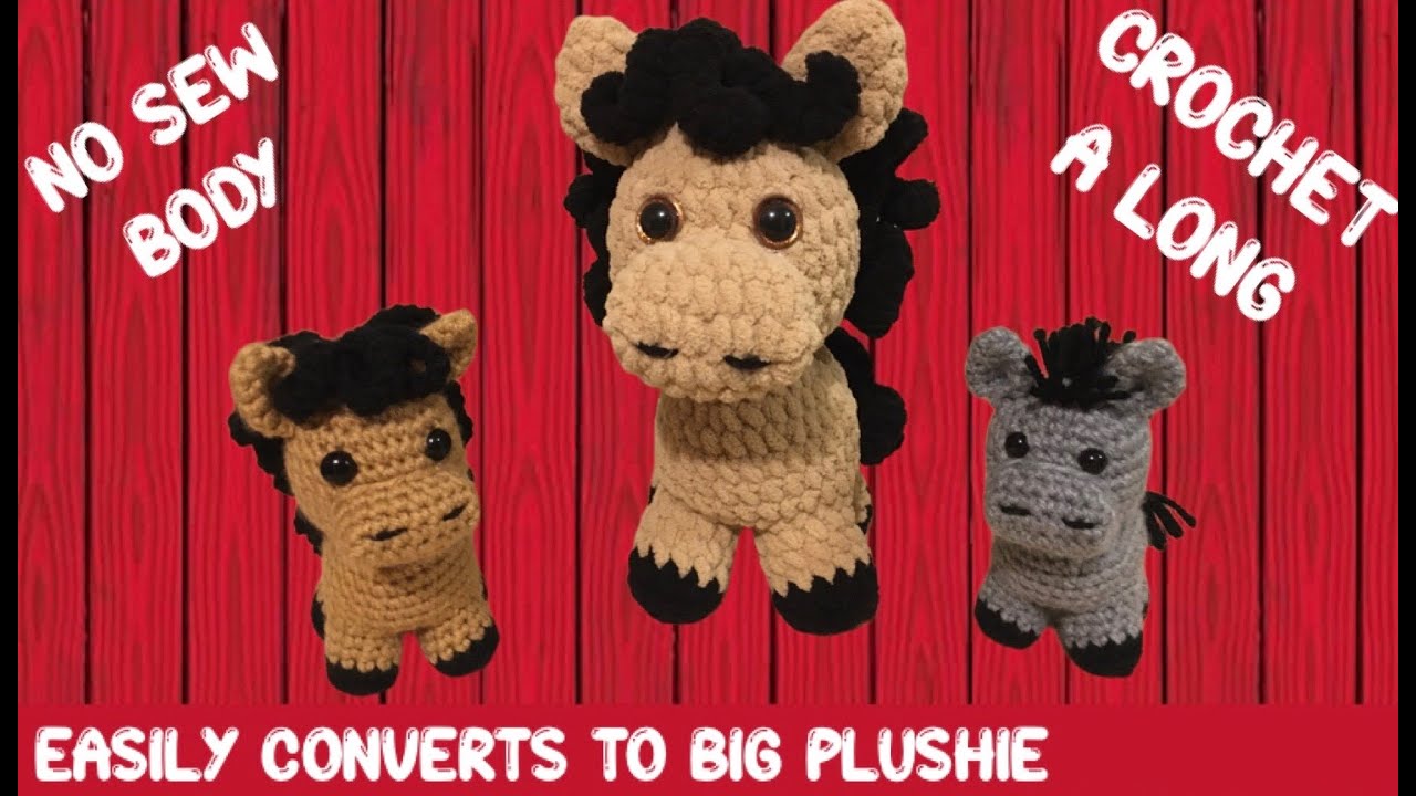 CROCHET HORSE SAME PATTERN CAN BE MADE WITH PLUSH YARN