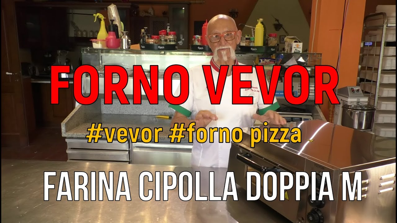 Forni Vevor e farina CIpolla doppia m