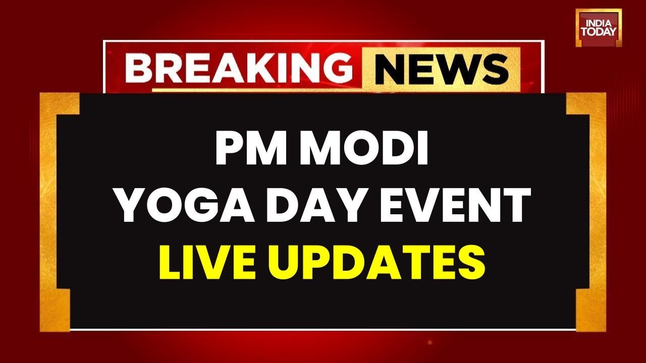 International Yoga Day LIVE:   PM Modi To Lead Int'l Yoga Day Celebrations In Kolkata | India Today
