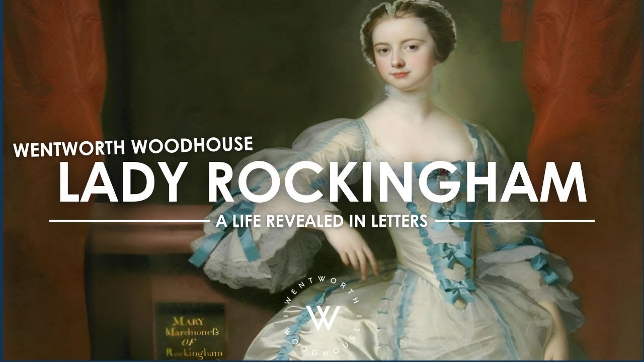 Lady Rockingham: A life revealed in letters