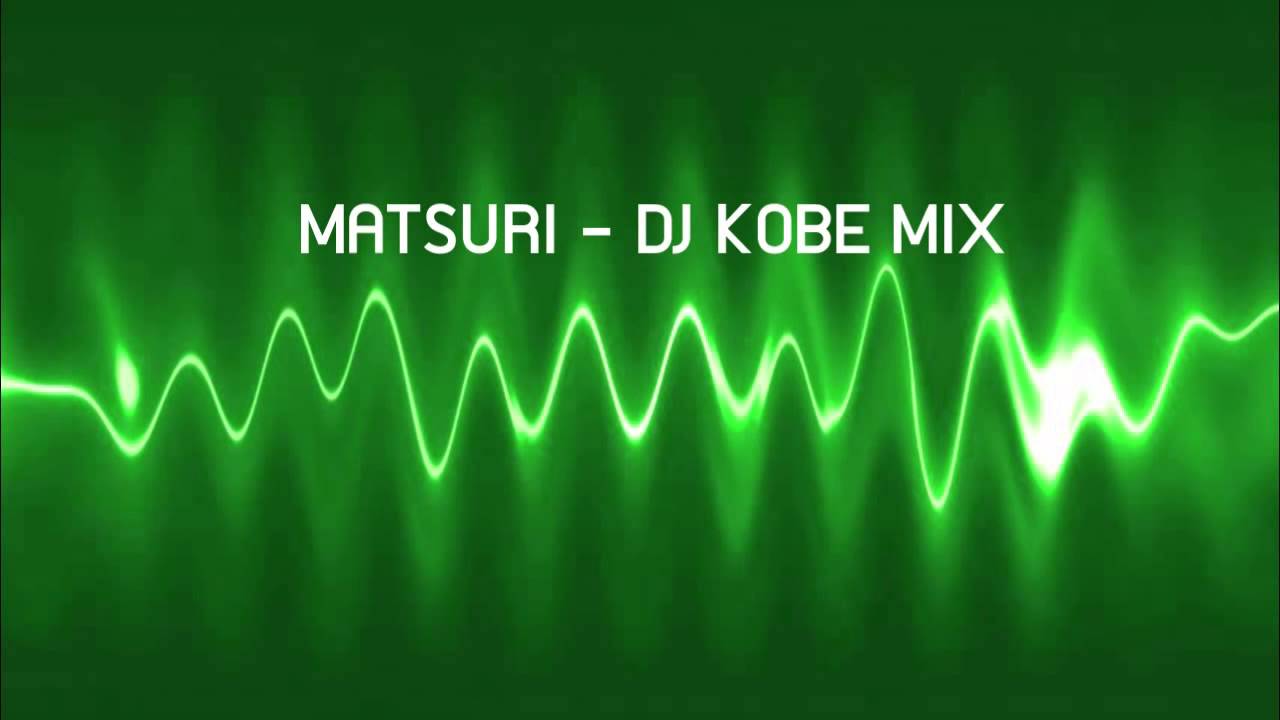 MATSURI - DANCE MIX