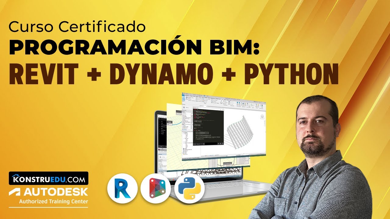 Curso Programación BIM: Revit + Dynamo + Python I Konstruedu.com