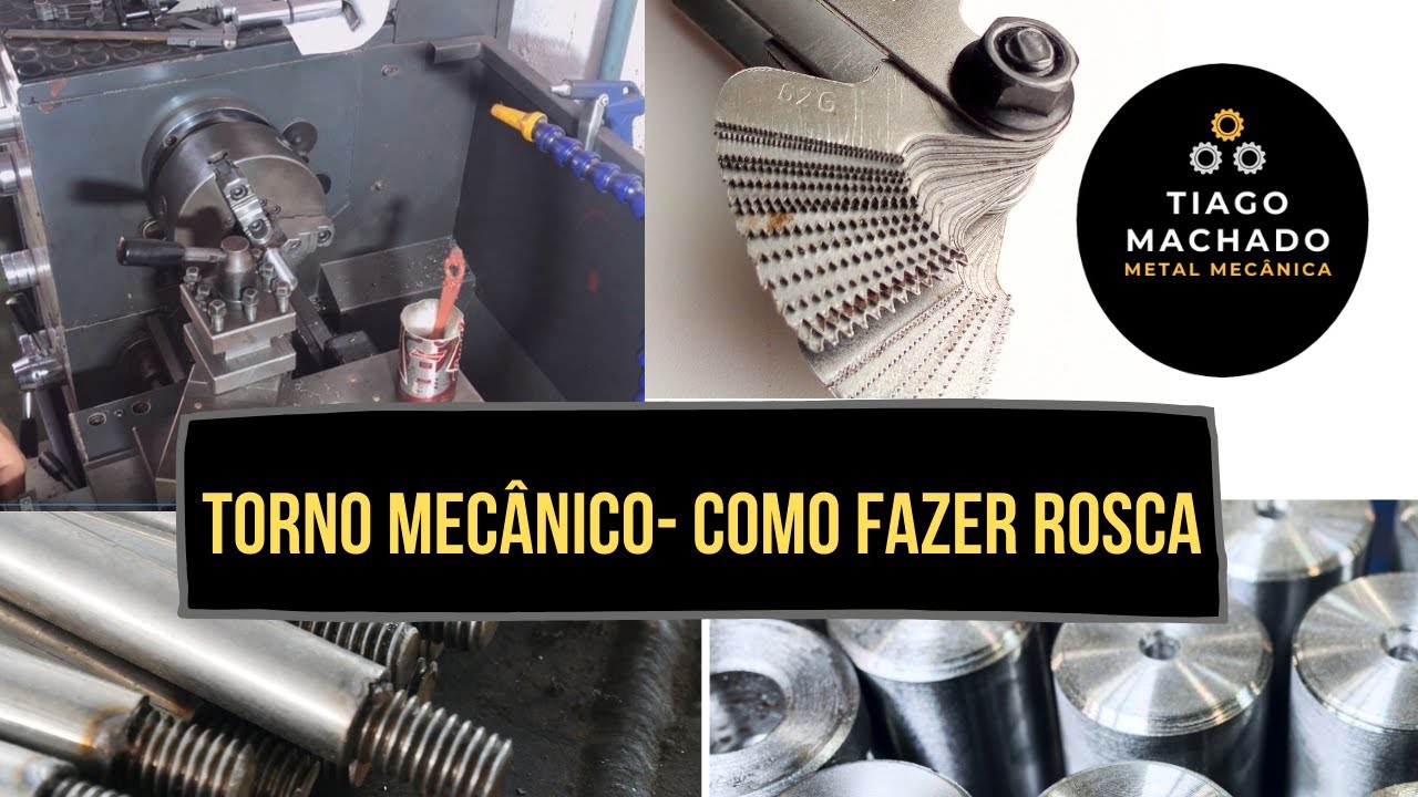 TORNO MECÂNICO - COMO FAZER ROSCA