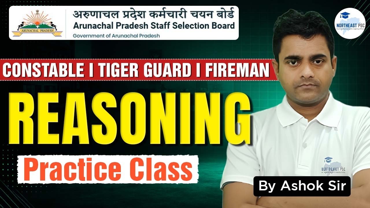L5 | APSSB Constable, Fireman, and  Tiger Guard Practice series I Reasoning I By Ashok Sir
