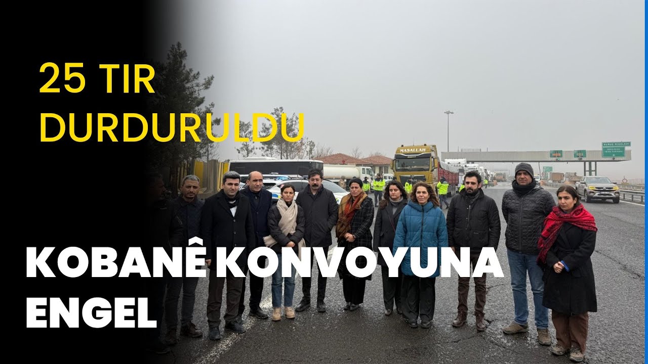Kobanê’ye yardım konvoyuna engel