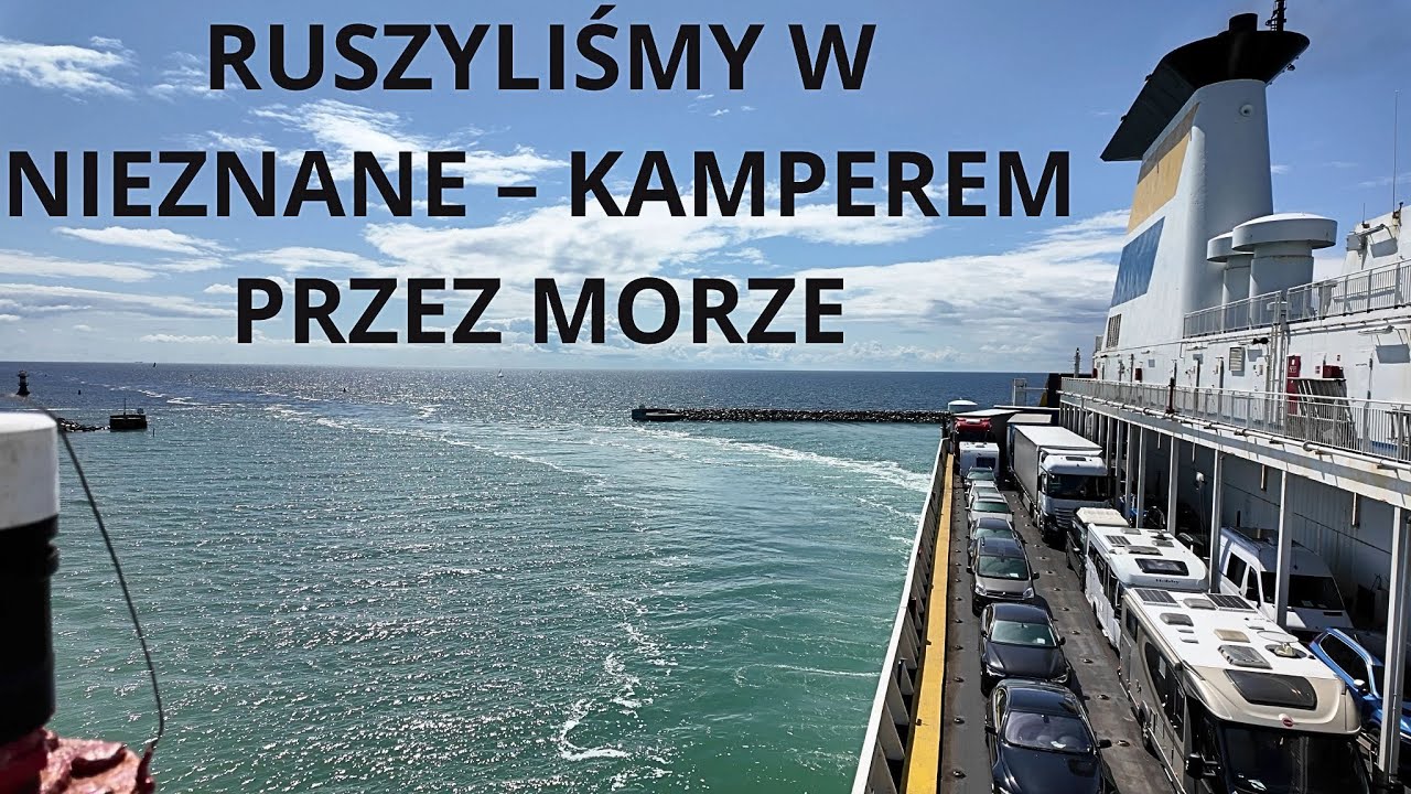 Kamperem do Norwegii! Prom do Szwecji, dzikie noclegi i pierwszy etap podróży