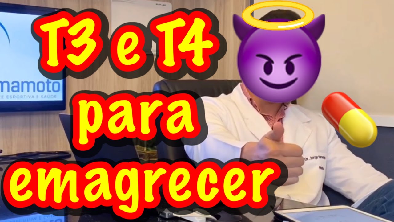 T3 e T4 PARA EMAGRECER