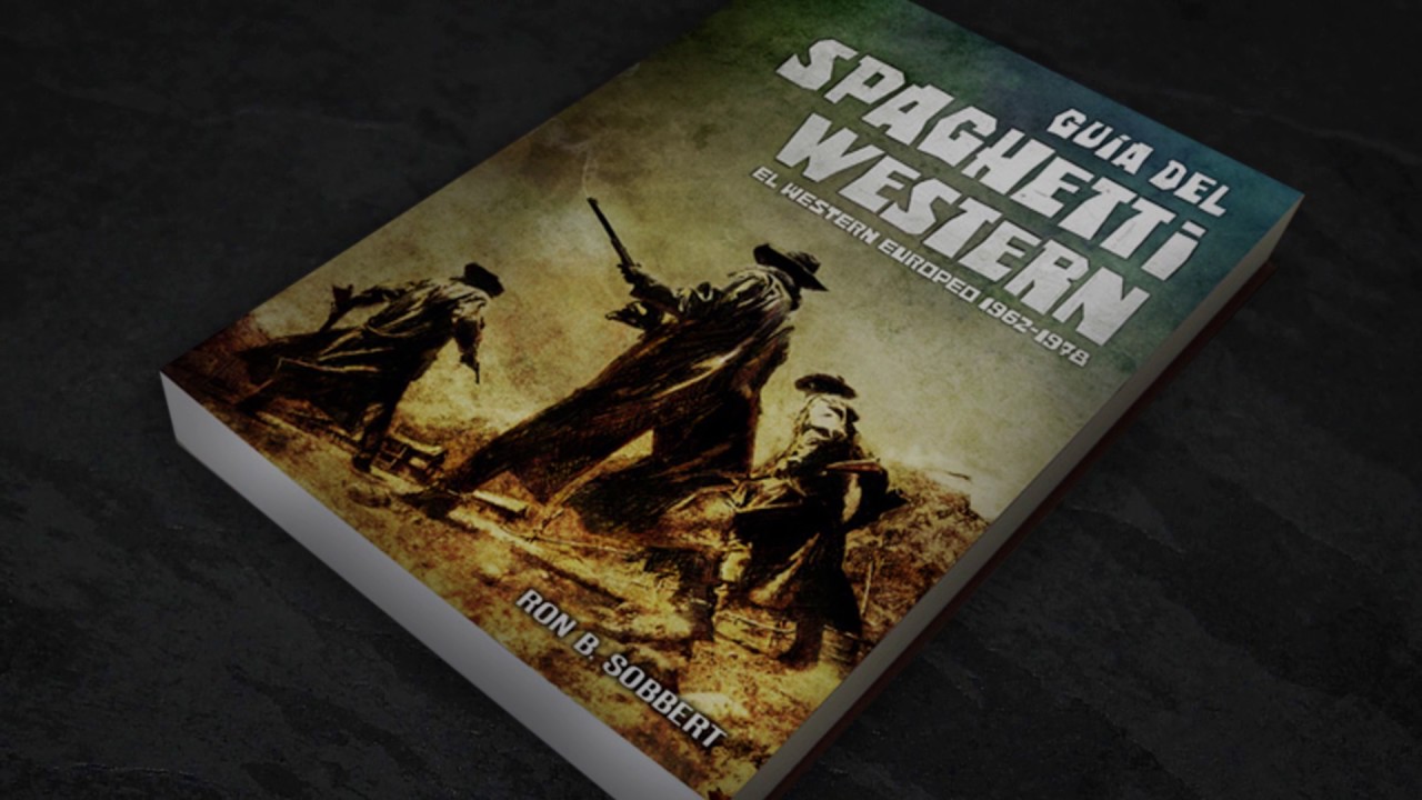 Gu&iacute;a del Spaghetti Western (Teaser 02)
