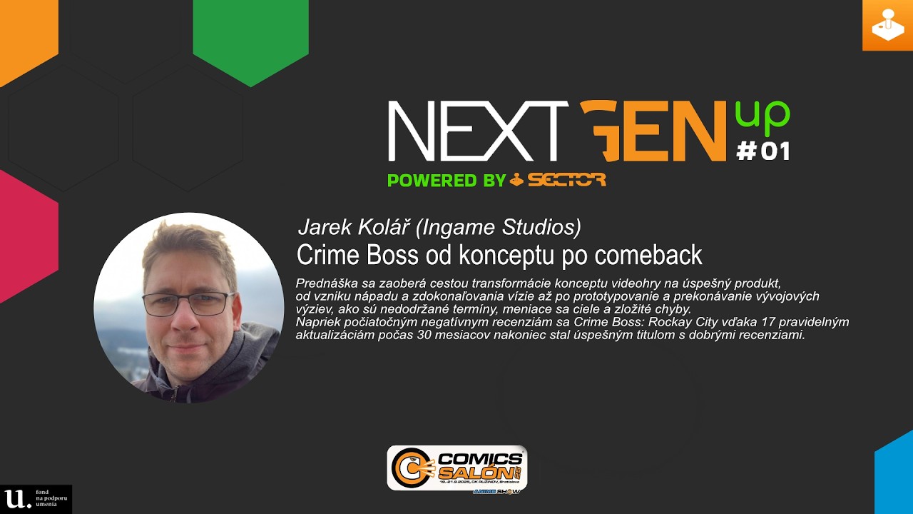Jarek Kol&aacute;ř (Ingame Studios) - Crime Boss od konceptu po comeback | ComicsSalon 25|  Sector.sk