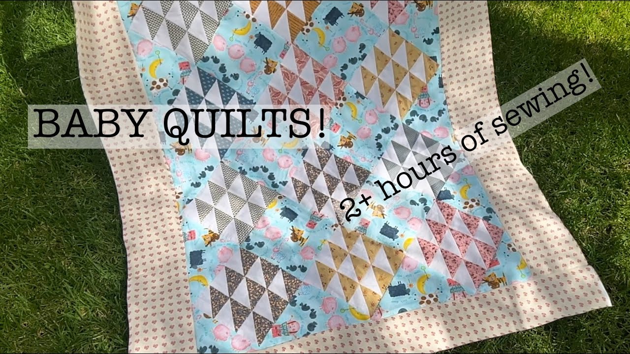 REVISITING baby quilts - Over 2 hours of sewing