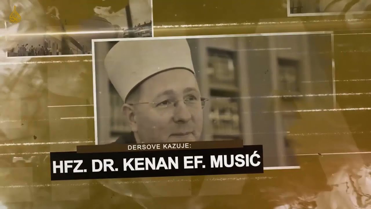 Halka “Zovite Ga…” (1) Komentar Allahovih lijepih imena – doc. dr. hafiz Kenan Musić