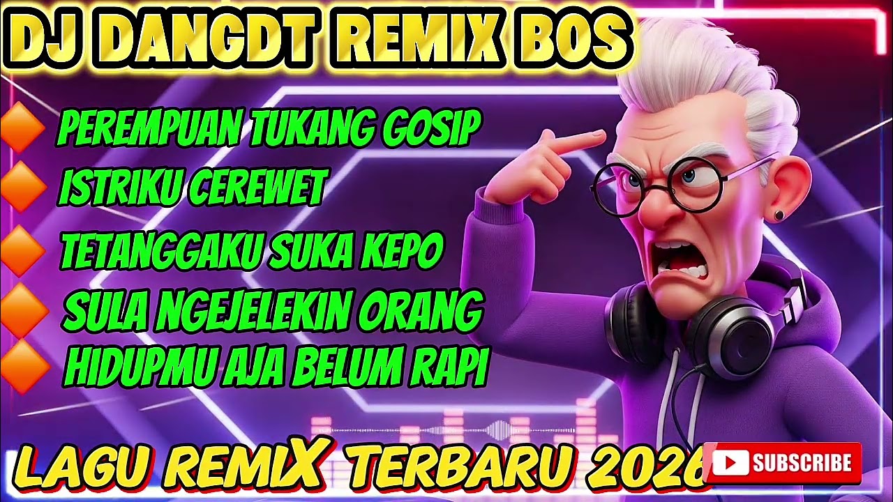 🔴DJ DANGDUT REMIX BOS🔥🎧PEREMPUAN TUKANG GOSIP🎧#djindonesia2025 