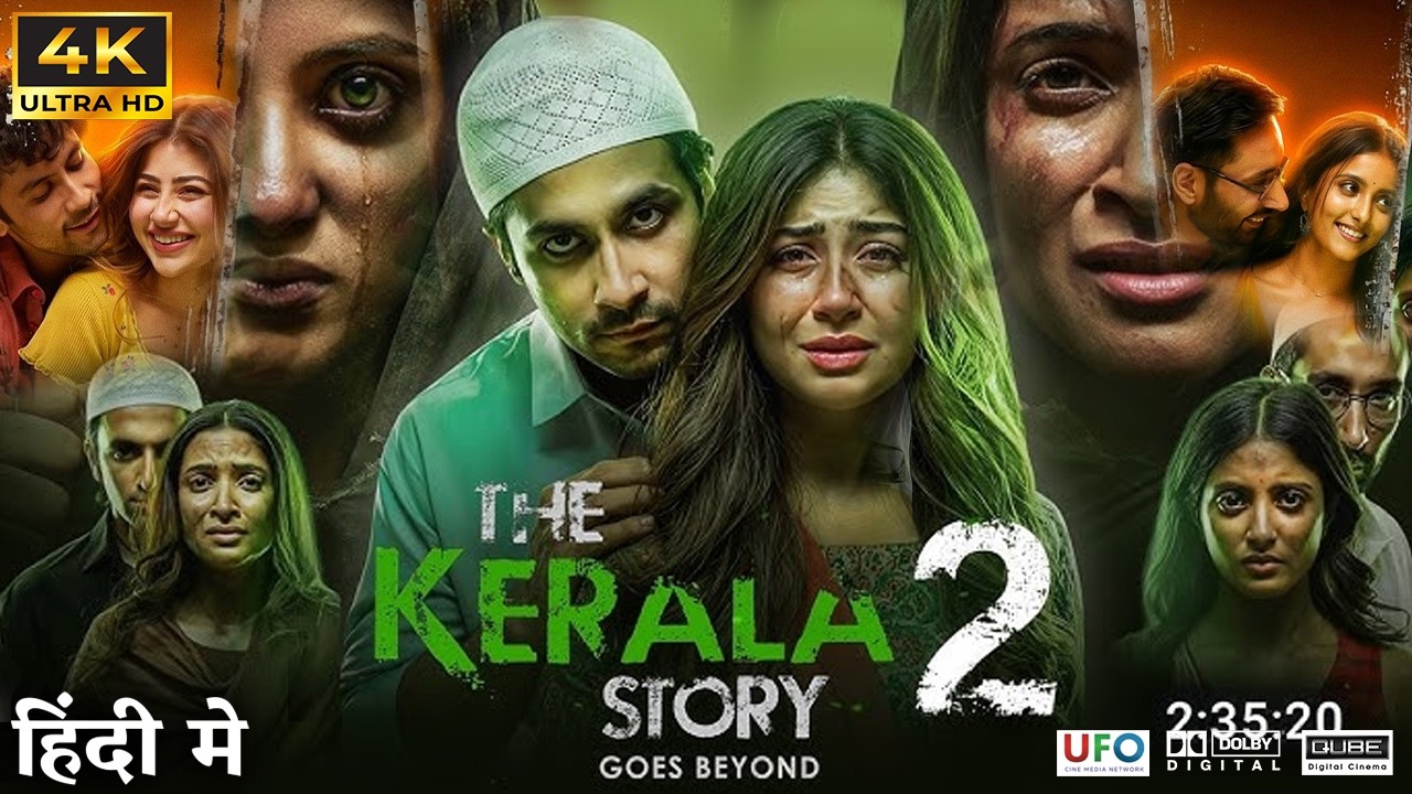 The Kerala Story 2 Full Movie | Aditi Bhatia | Sumit Gahlawat | Ahsaas Channa Krishna | Story Review