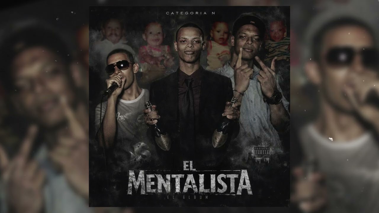 Categoría N - Quítense Remix Ft. Acero Figueroa  | El Mentalista (El Álbum) 💿